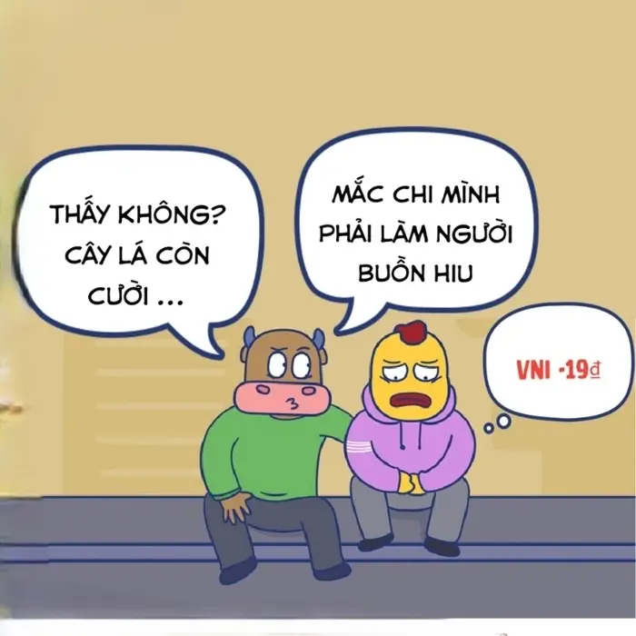 Bộ sưu tập ảnh meme an ủi hài hước giúp vơi nỗi buồn