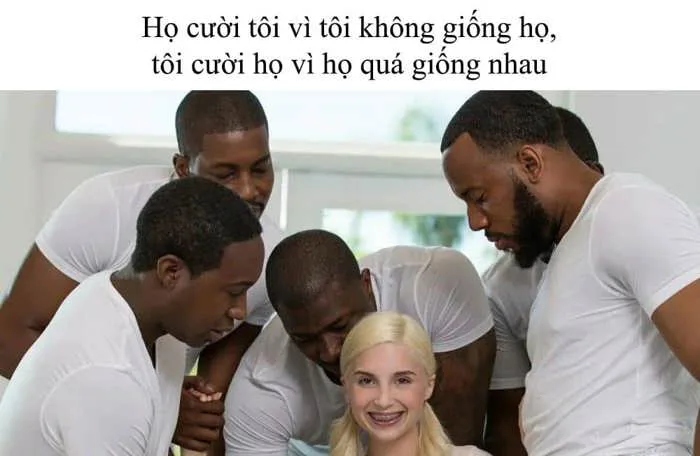5 Anh Da Đen Và 1 Cô Gái [50+ Ảnh Meme Chế Bá Đạo]