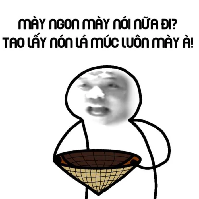 Bộ sưu tập meme chửi gây cười nhất mọi thời đại mà bạn không nên bỏ qua Bộ sưu tập meme chửi gây cười nhất mọi thời đại mà bạn không nên bỏ qua