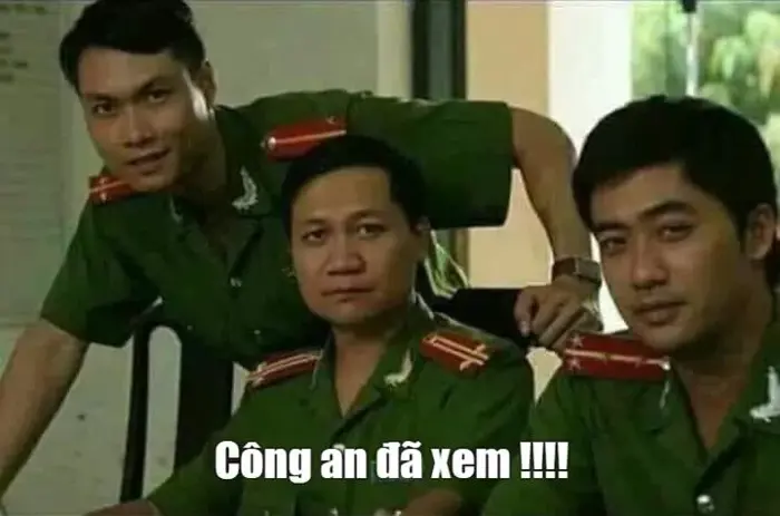 Cười ngất với Meme Công An Đã Xem mang tính hù dọa nhẹ, cảnh báo cực kỳ  mạnh mẽ