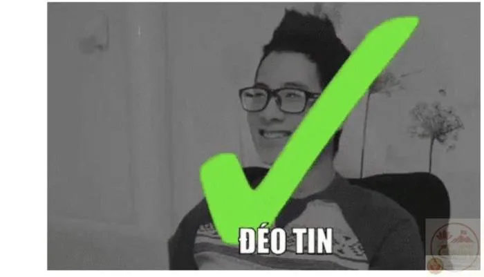 100+ ảnh đéo tin meme “tin thế éo nào được”, gif hài đỉnh