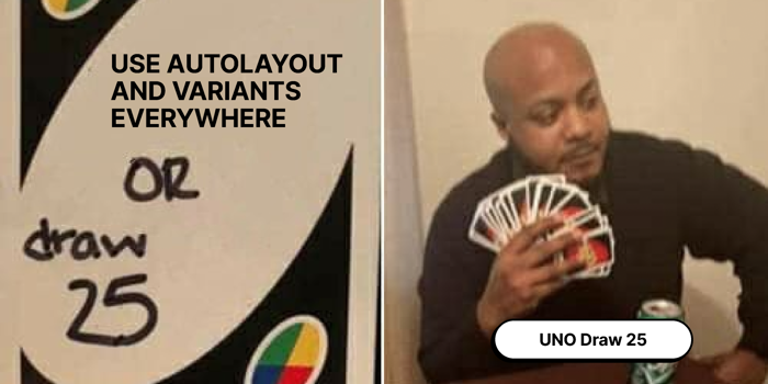 UNO Draw 25 Cards Meme Template | Figma