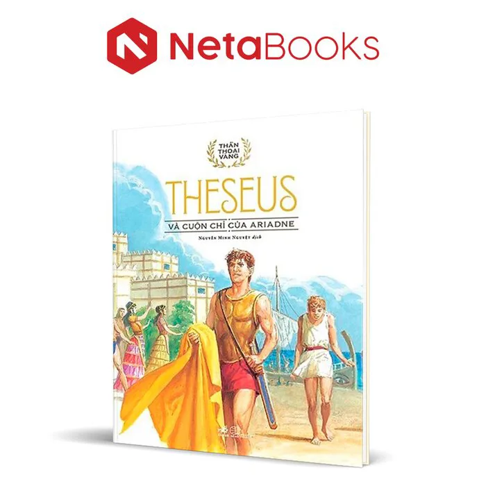 Thần Thoại Vàng - Theseus Và Cuộn Chỉ Của Ariadne (Bìa Cứng) - Nhiều Tác  Giả | NetaBooks