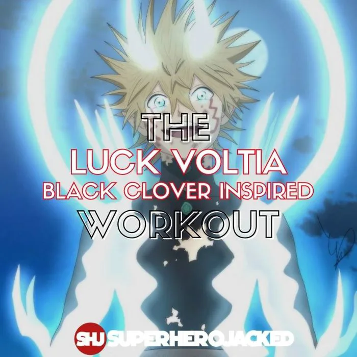 Luck Voltia Workout Routine: Train like Black Clover's Lightning User!