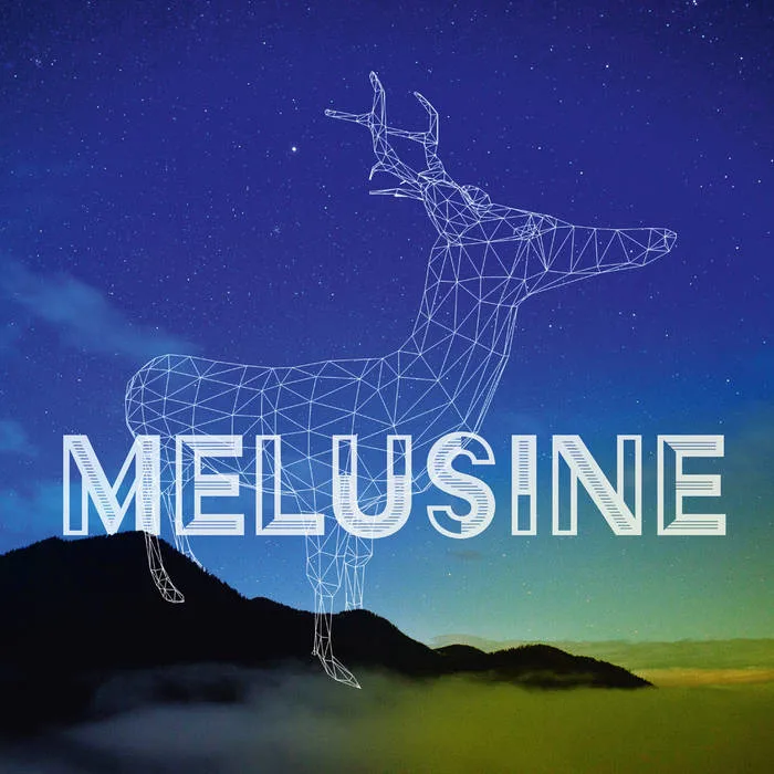 Melusine | MELUSINE Melusine | MELUSINE