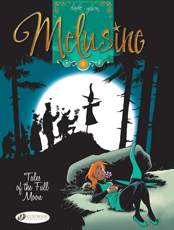 Tales of the Full Moon (Melusine) (Volume 5): Gilson, François, Clarke, Harry: 9781849182126: Amazon.com: Books Tales of the Full Moon (Melusine) (Volume 5): Gilson, François, Clarke, Harry: 9781849182126: Amazon.com: Books